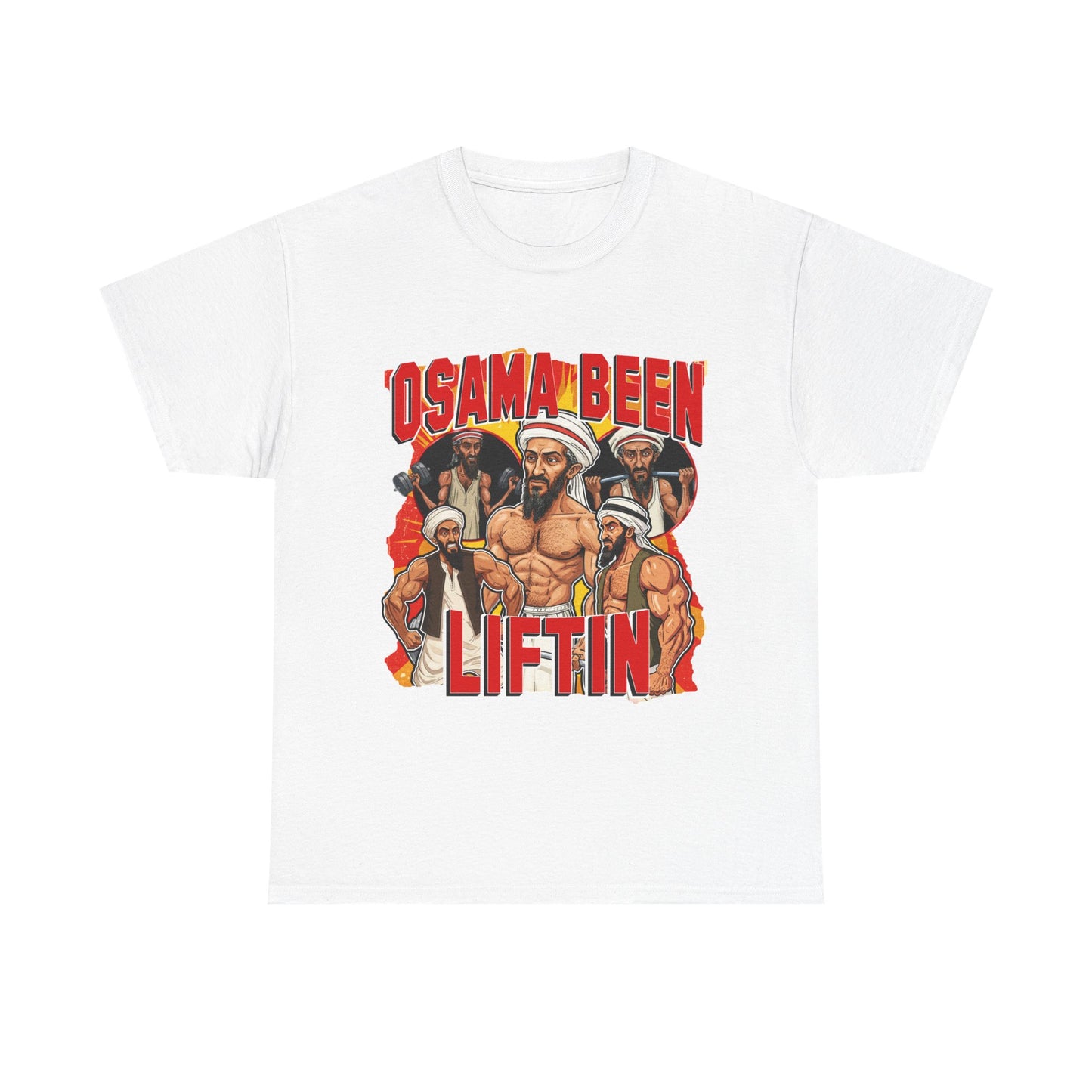 OSAMA BEEN LIFTIN SHIRT