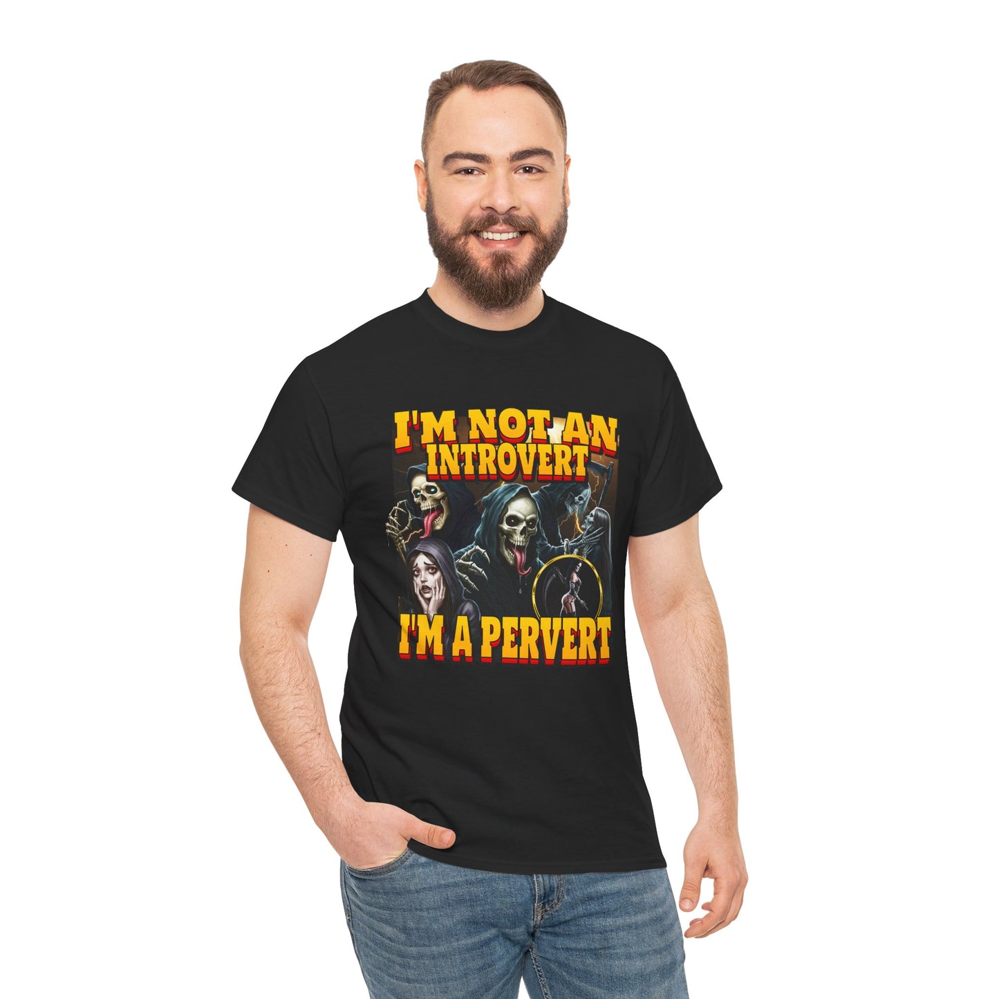 I'M NOT AN INTROVERT I'M A PERVERT SHIRT