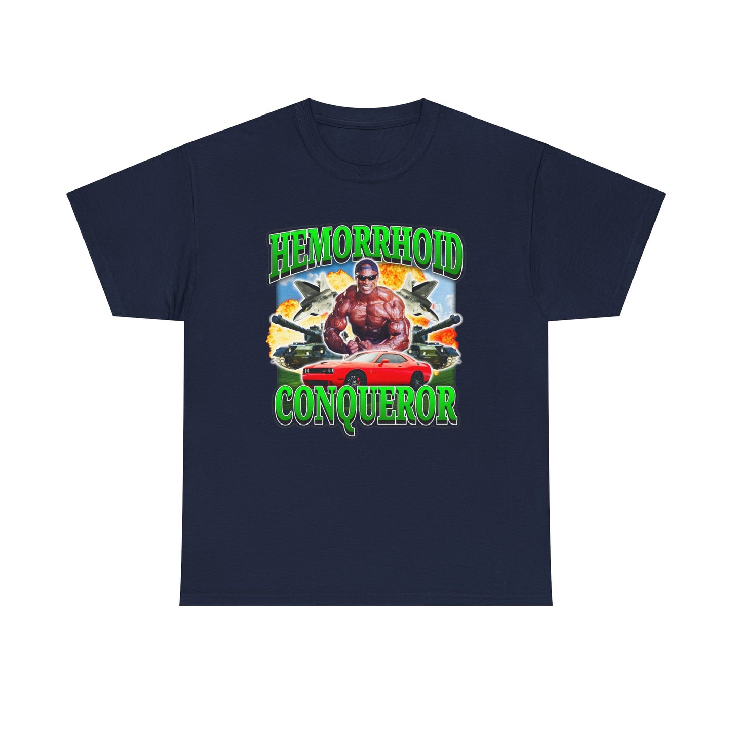 HEMORRHOID CONQUEROR SHIRT