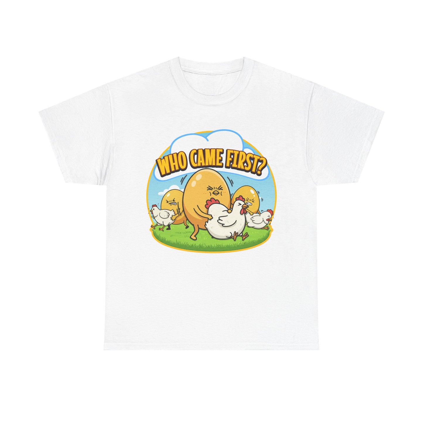 WHO CAME FIRST SHIRT
