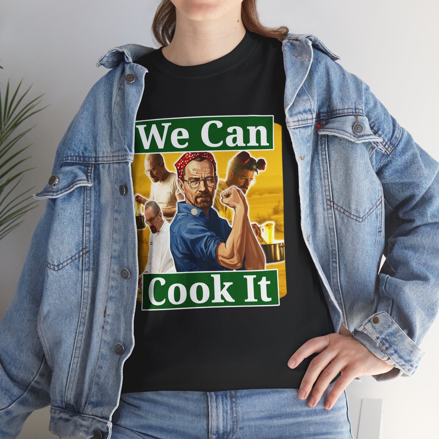 WE CAN COOK IT WALTER WHITE SHIRT