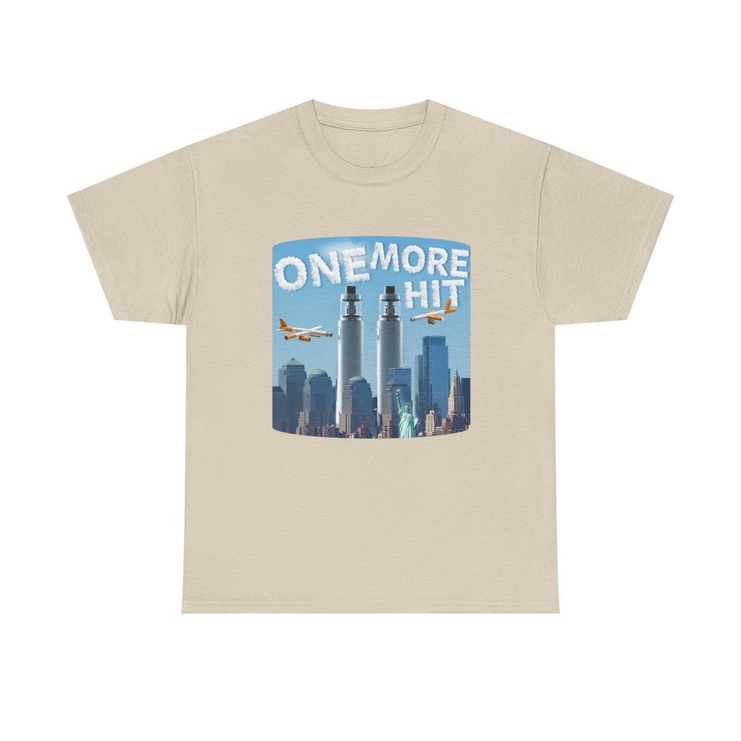 ONE MORE HIT SHIRT