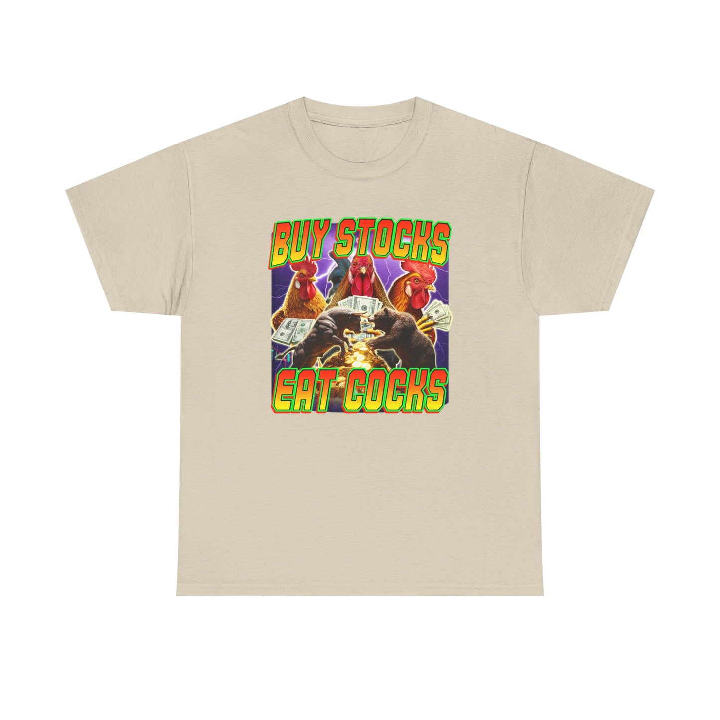BUY STOCKS EAT COCKS SHIRT