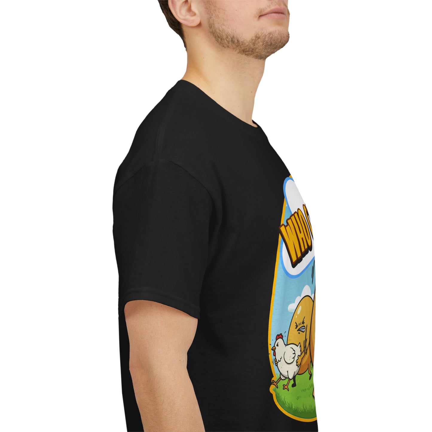 WHO CAME FIRST SHIRT