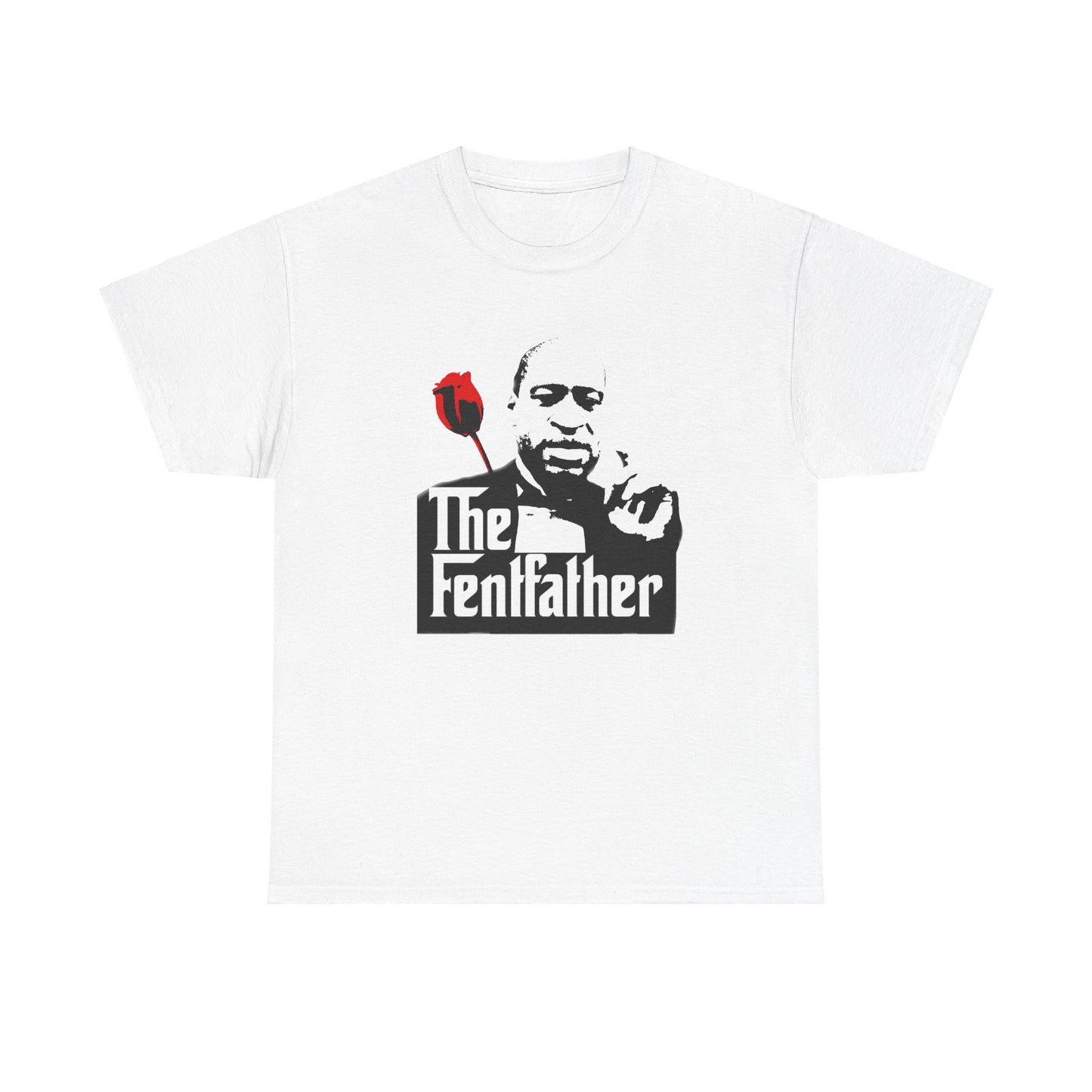 THE FENTFATHER SHIRT