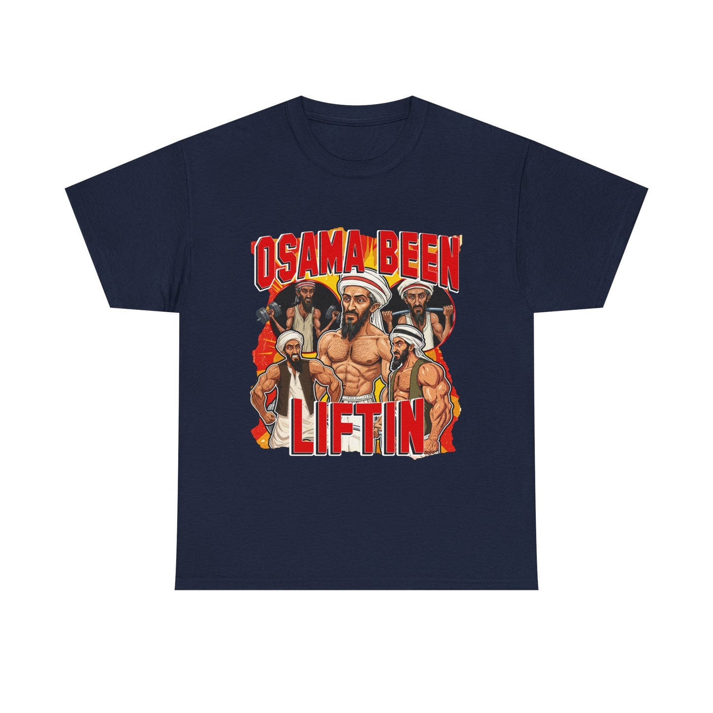 OSAMA BEEN LIFTIN SHIRT