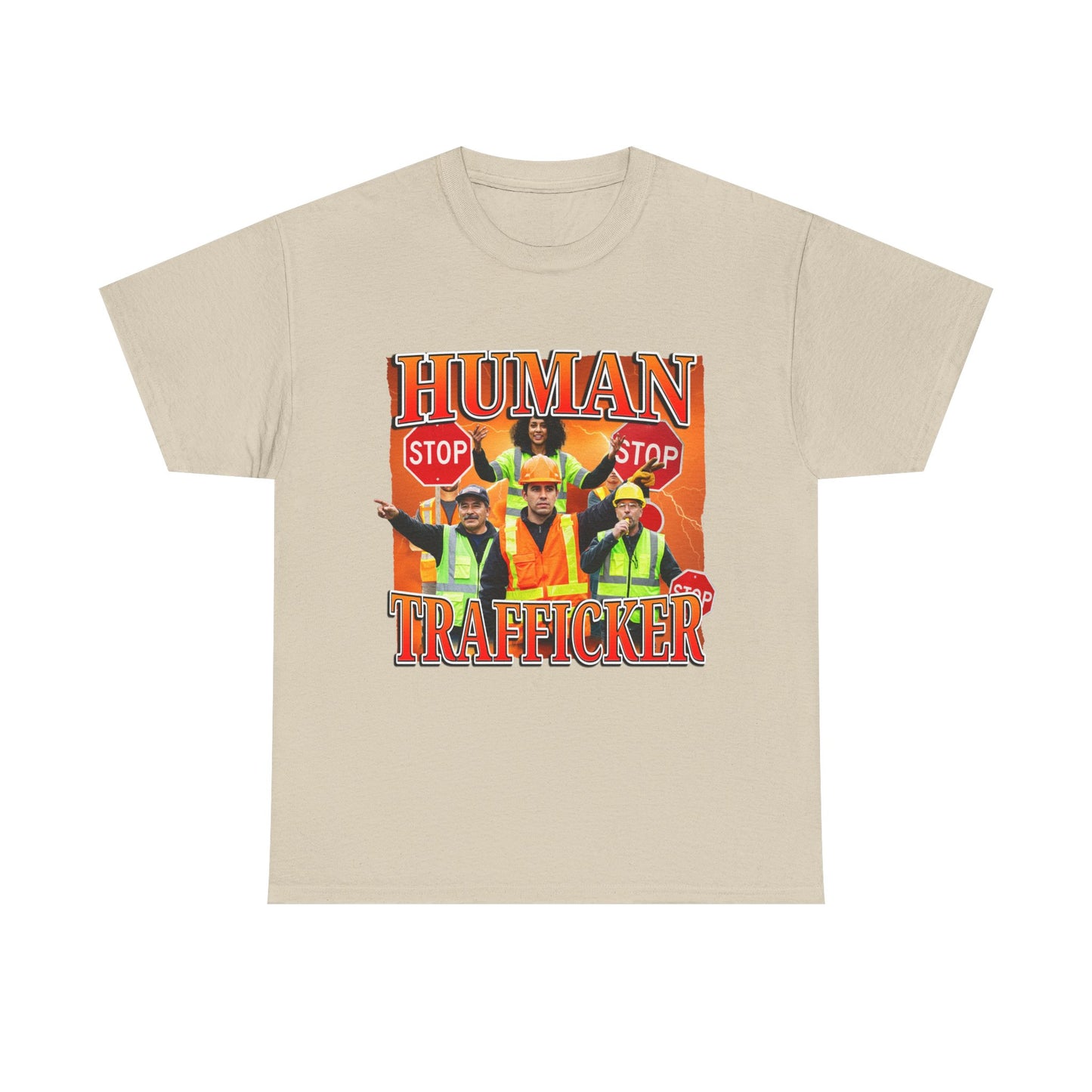 HUMAN TRAFFICKER SHIRT