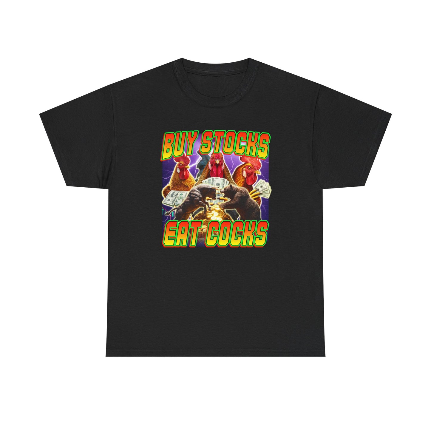 BUY STOCKS EAT COCKS SHIRT