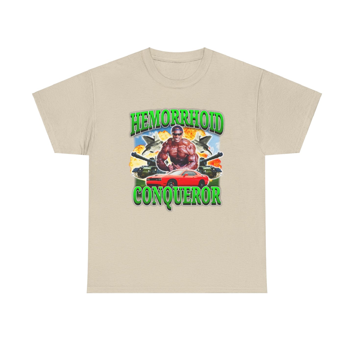 HEMORRHOID CONQUEROR SHIRT