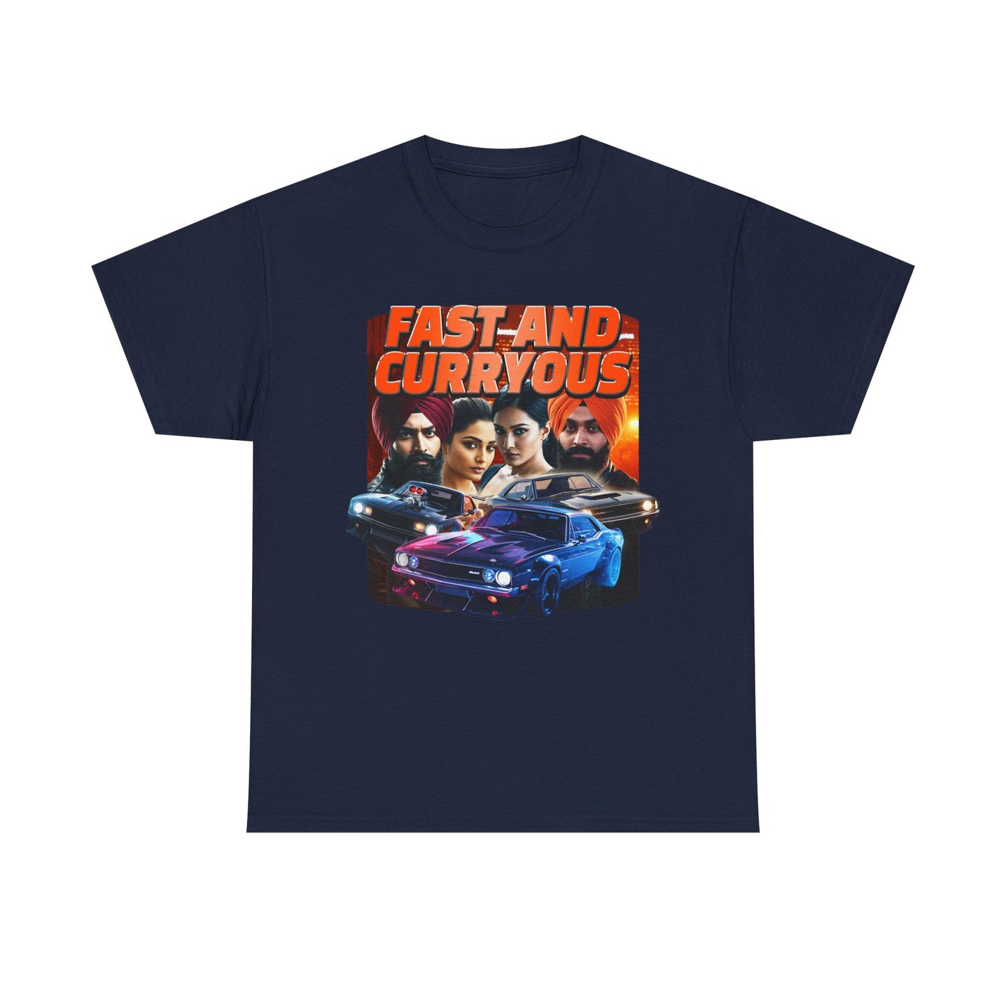 FAST AND CURRYOUS FURIOUS INDIAN SHIRT