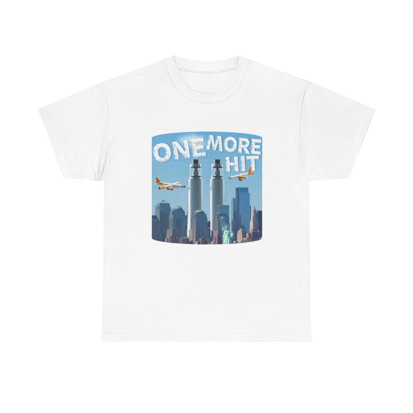 ONE MORE HIT SHIRT