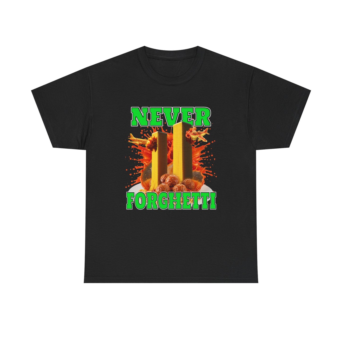 NEVER FORGHETTI SHIRT