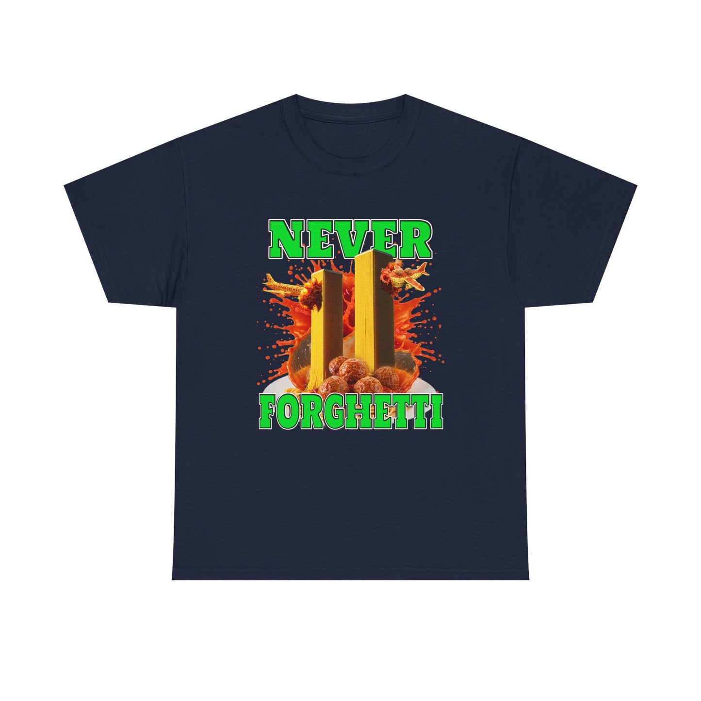 NEVER FORGHETTI SHIRT