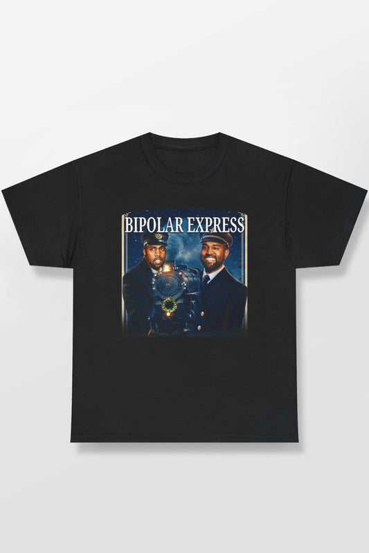 BIPOLAR EXPRESS KANYE SHIRT