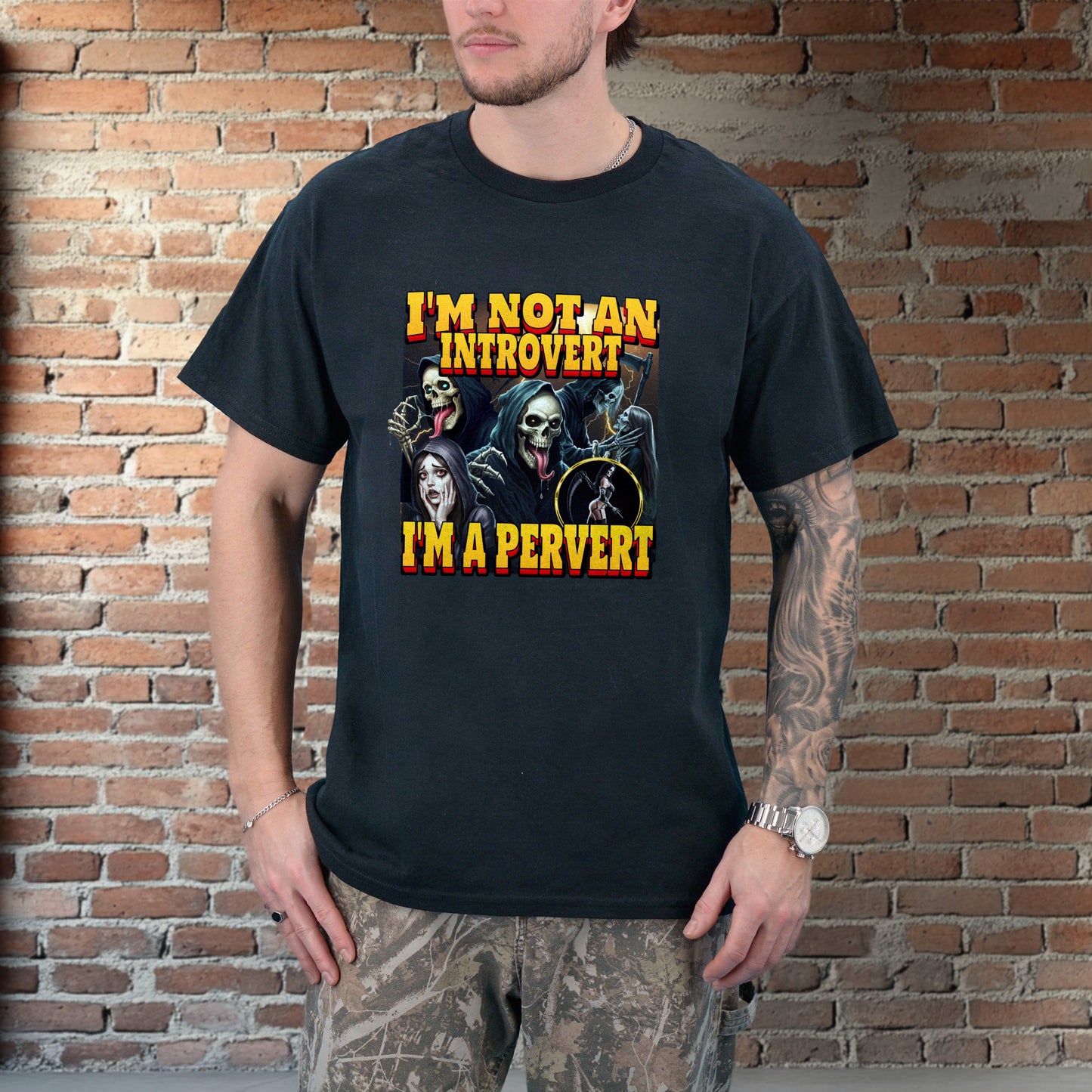I'M NOT AN INTROVERT I'M A PERVERT SHIRT