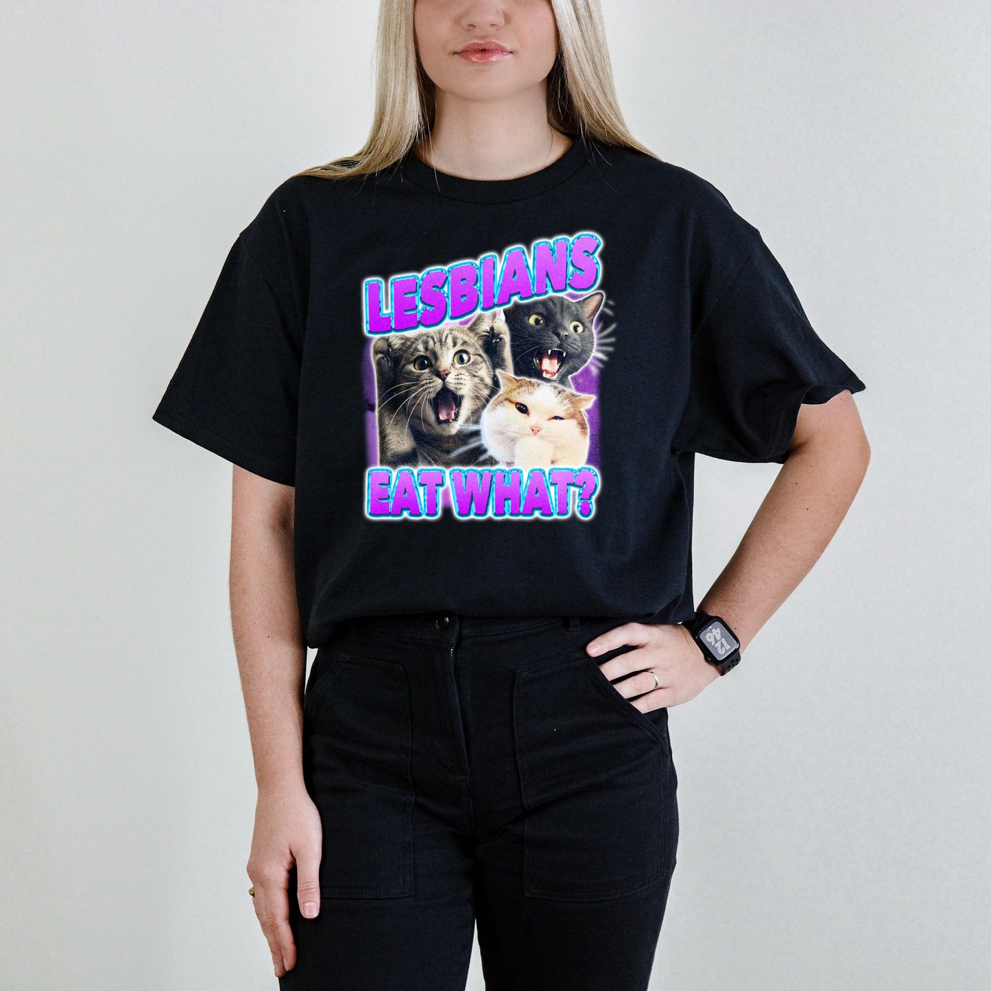 LESBIANS EAT WHAT SHIRT