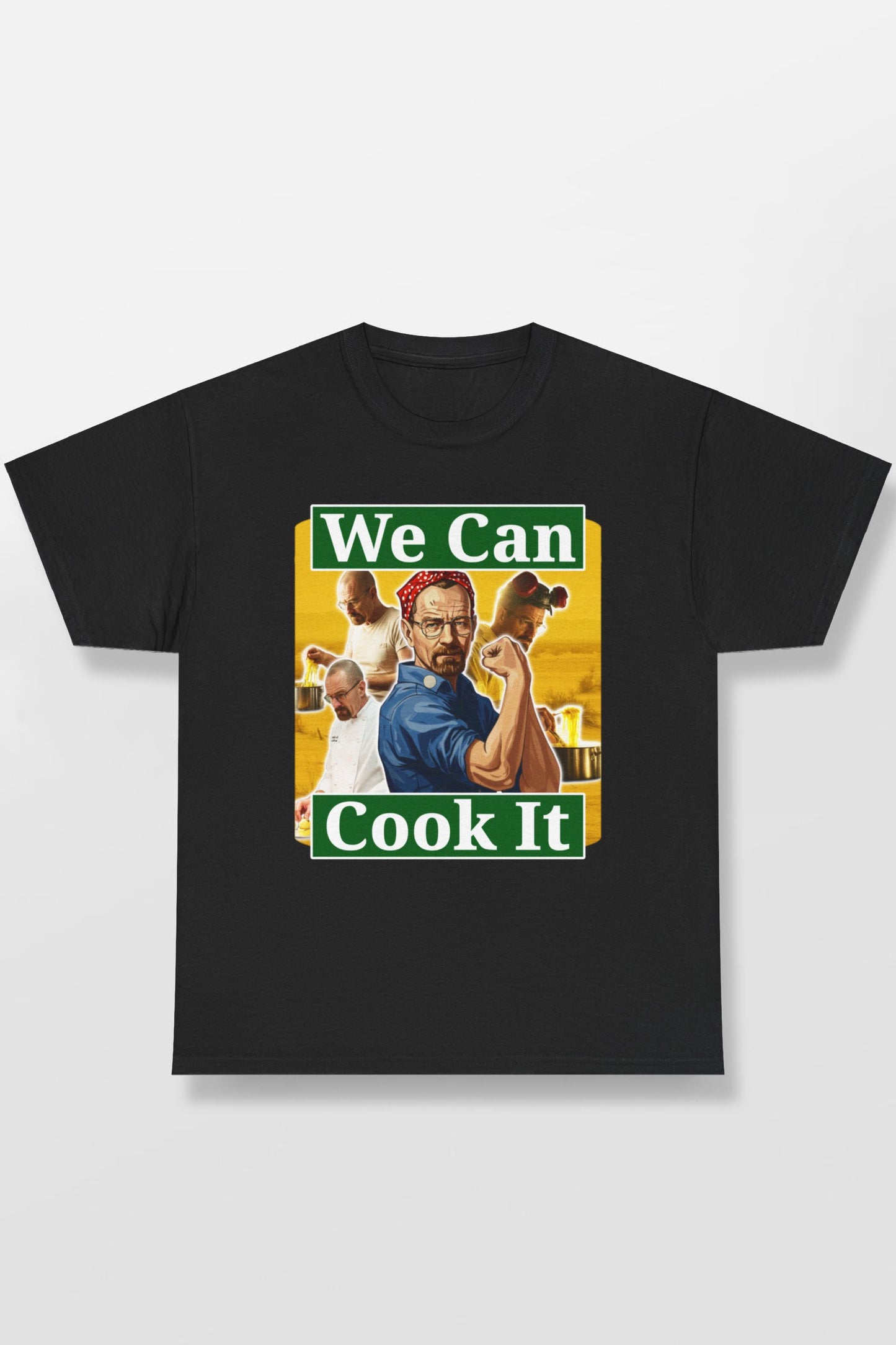 WE CAN COOK IT WALTER WHITE SHIRT