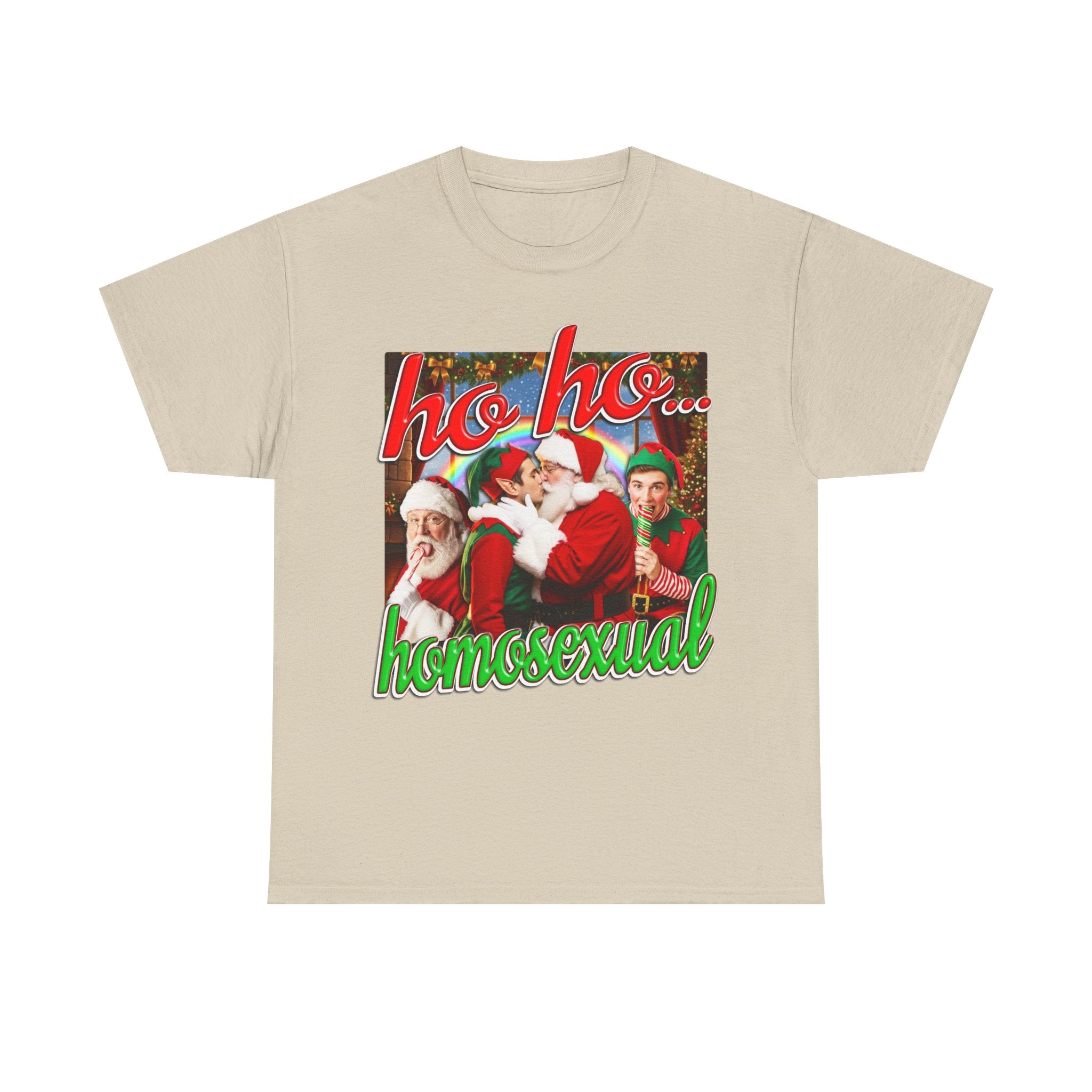 HO HO HOMOSEXUAL SHIRT
