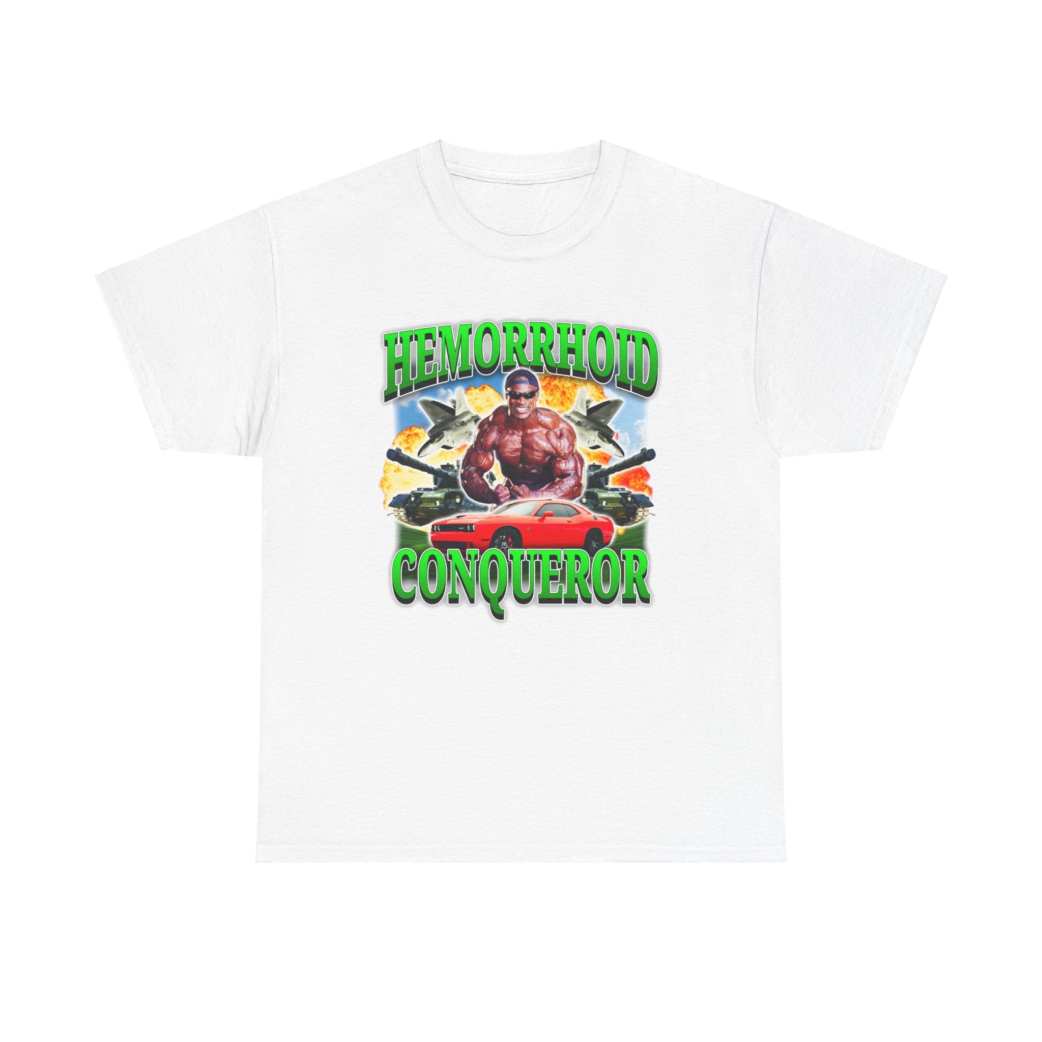 HEMORRHOID CONQUEROR SHIRT