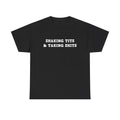 SHAKING TITS AND TAKING SHITS SHIRT