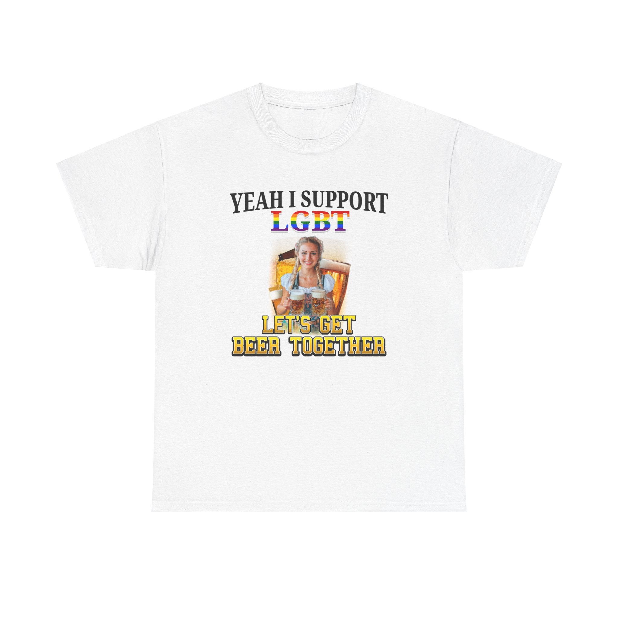 LET'S GET BEERS TOGETHER SHIRT