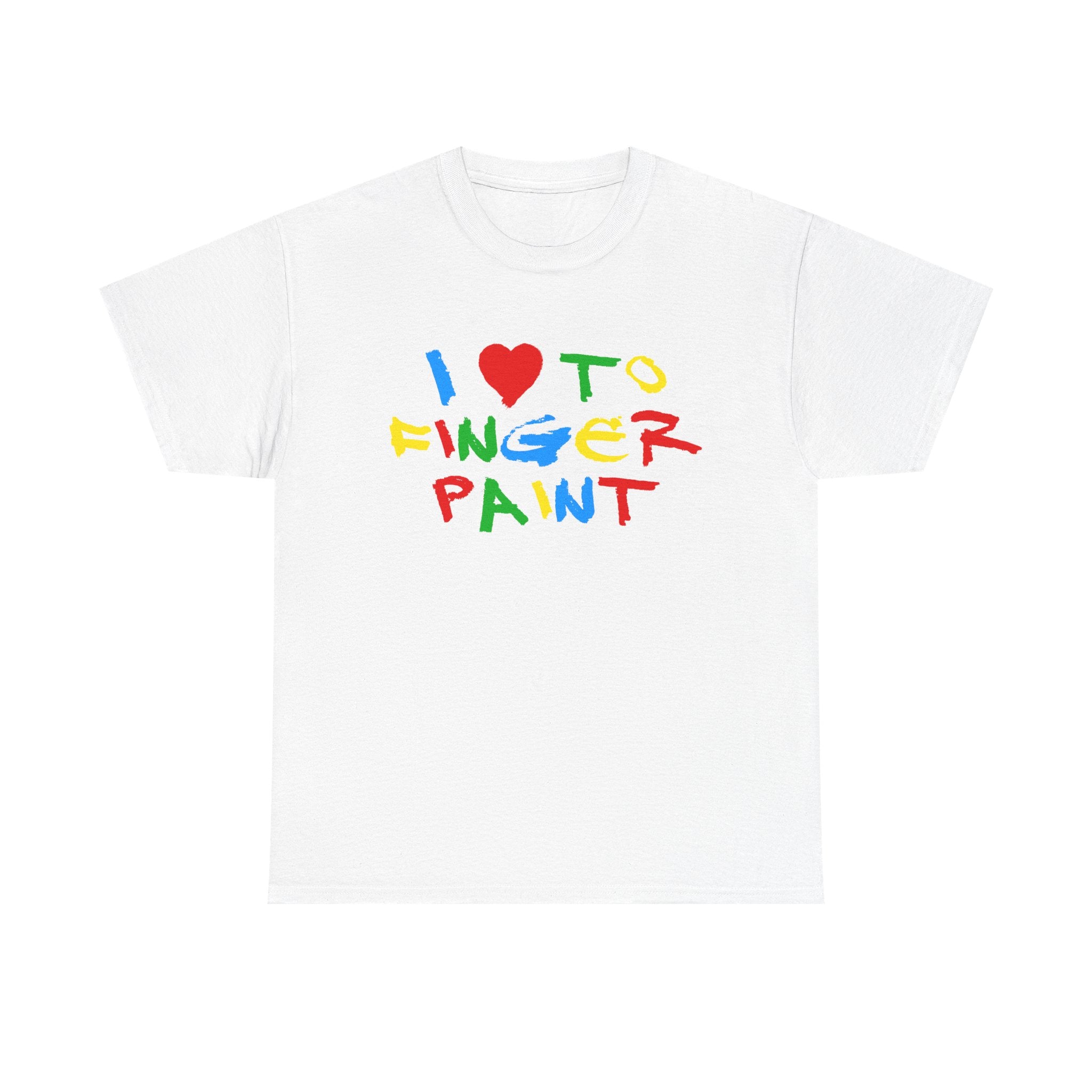I LOVE TO FINGER PAINT SHIRT