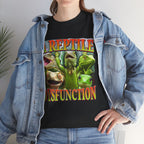 A REPTILE DYSFUNCTION SHIRT