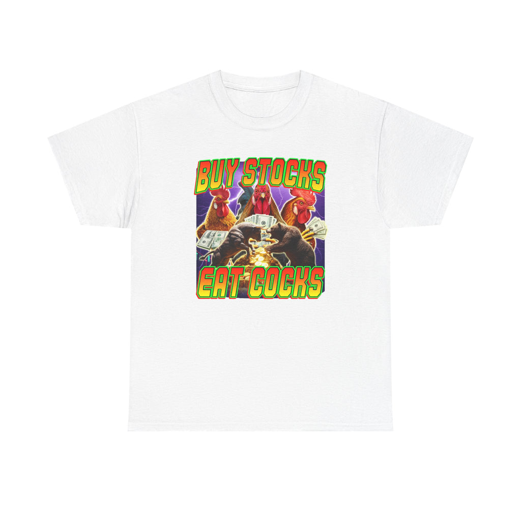 Buy Stocks Eat Cocks Shirt