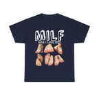 MILF MAN I LOVE FEET SHIRT