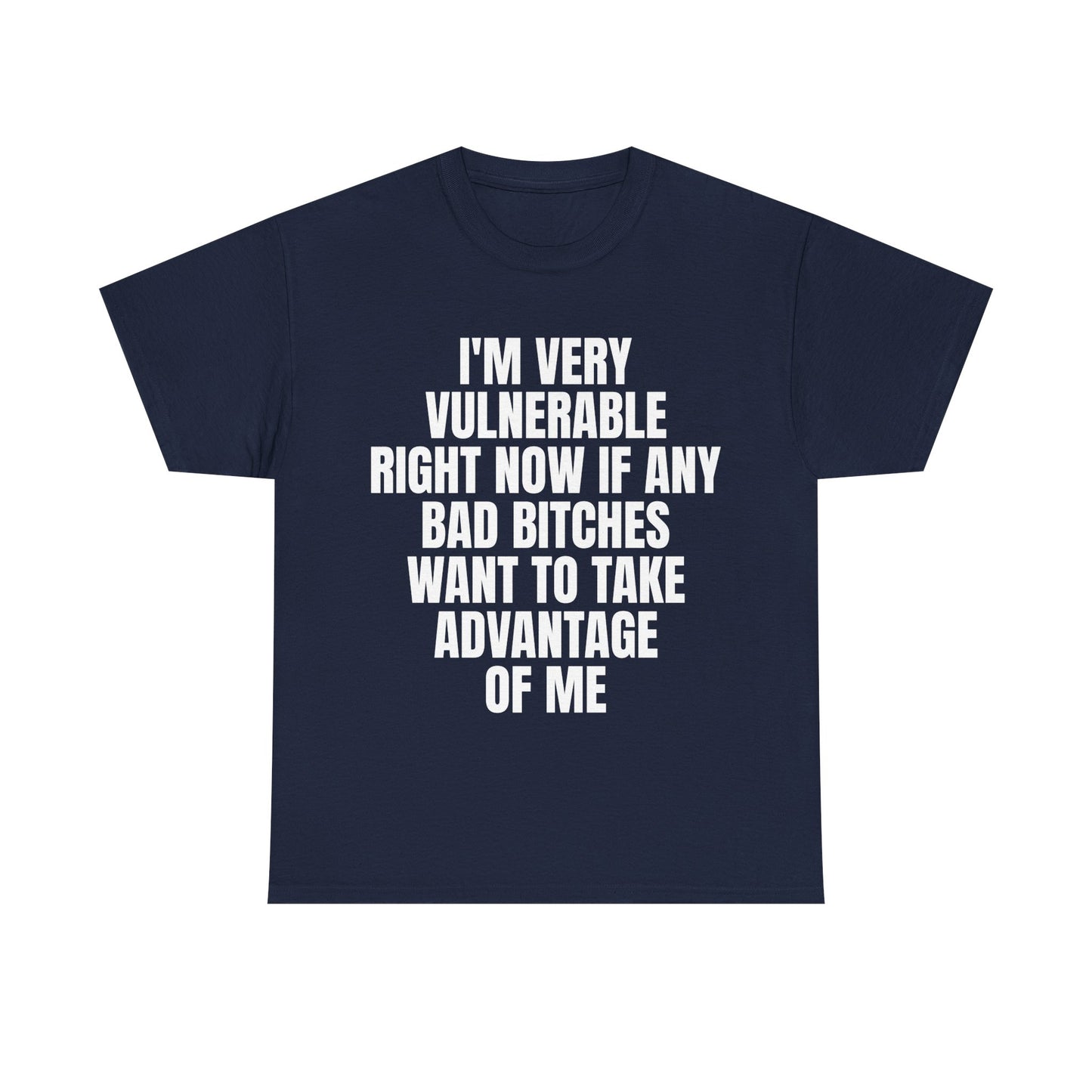 VULNERABLE BAD BITCH SHIRT