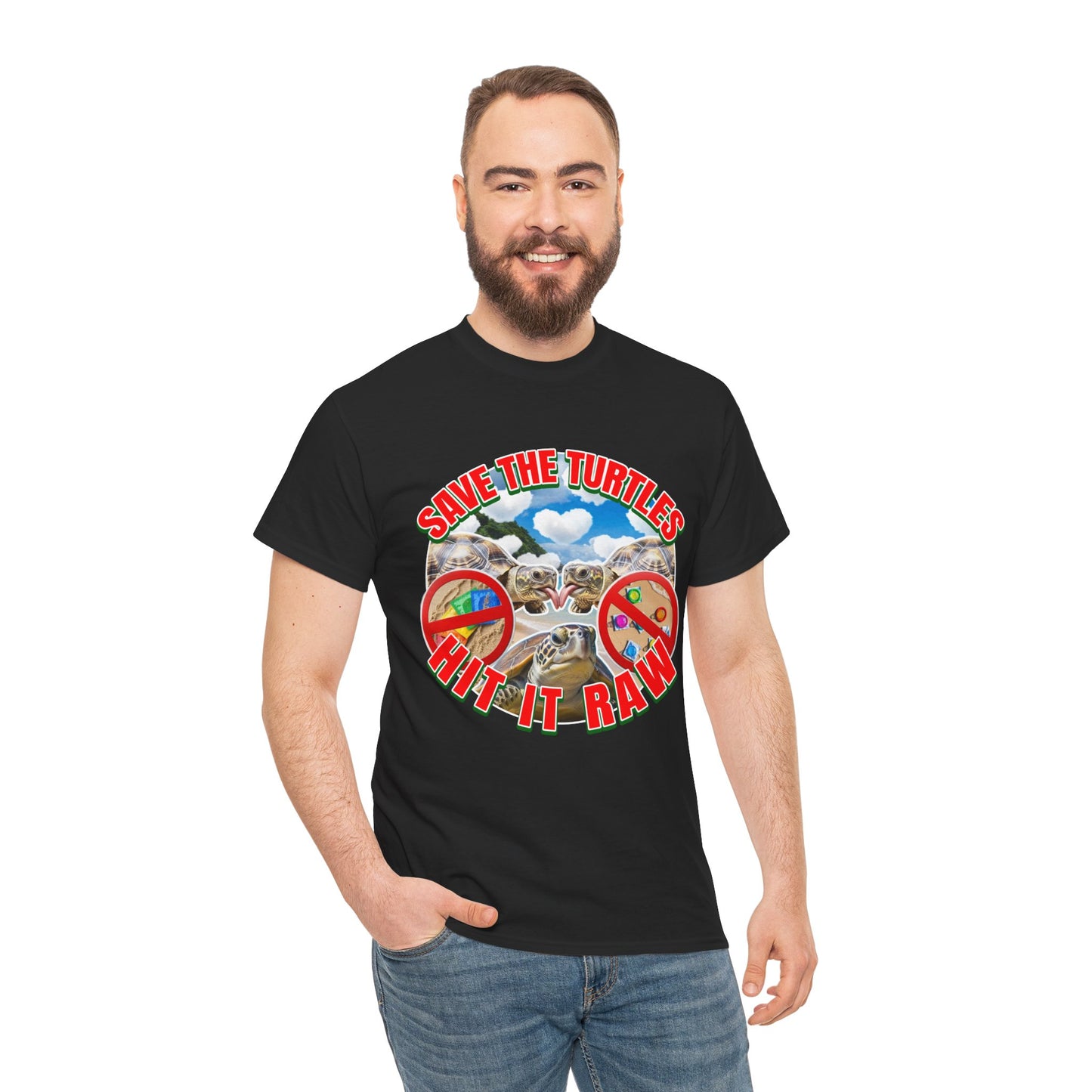 SAVE THE TURTLES HIT IT RAW SHIRT