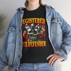 REGISTERED SEX DEFENDER SHIRT