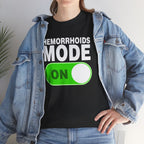 HEMORRHOIDS MODE ON SHIRT