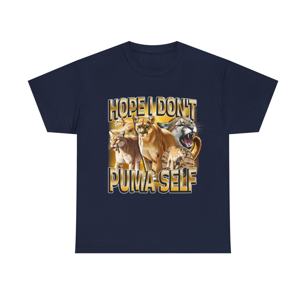 Hope I Don'T Puma Self Shirt