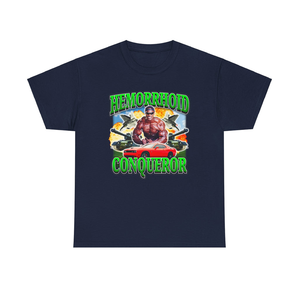 Hemorrhoid Conqueror Shirt
