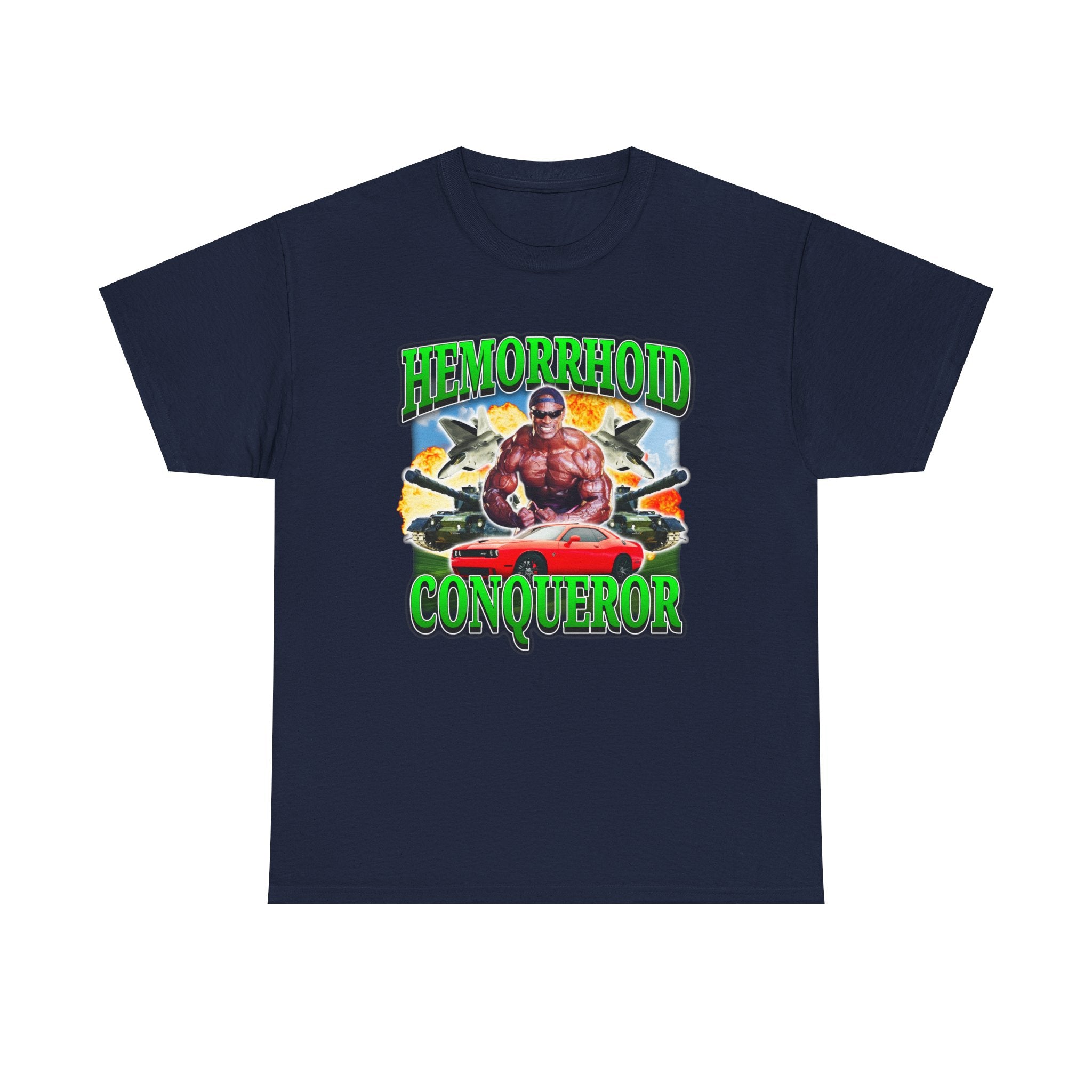 HEMORRHOID CONQUEROR SHIRT