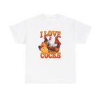I Love Cocks Shirt