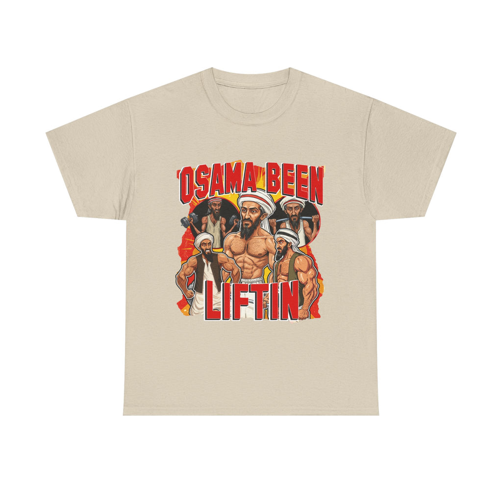 Osama Been Liftin Shirt