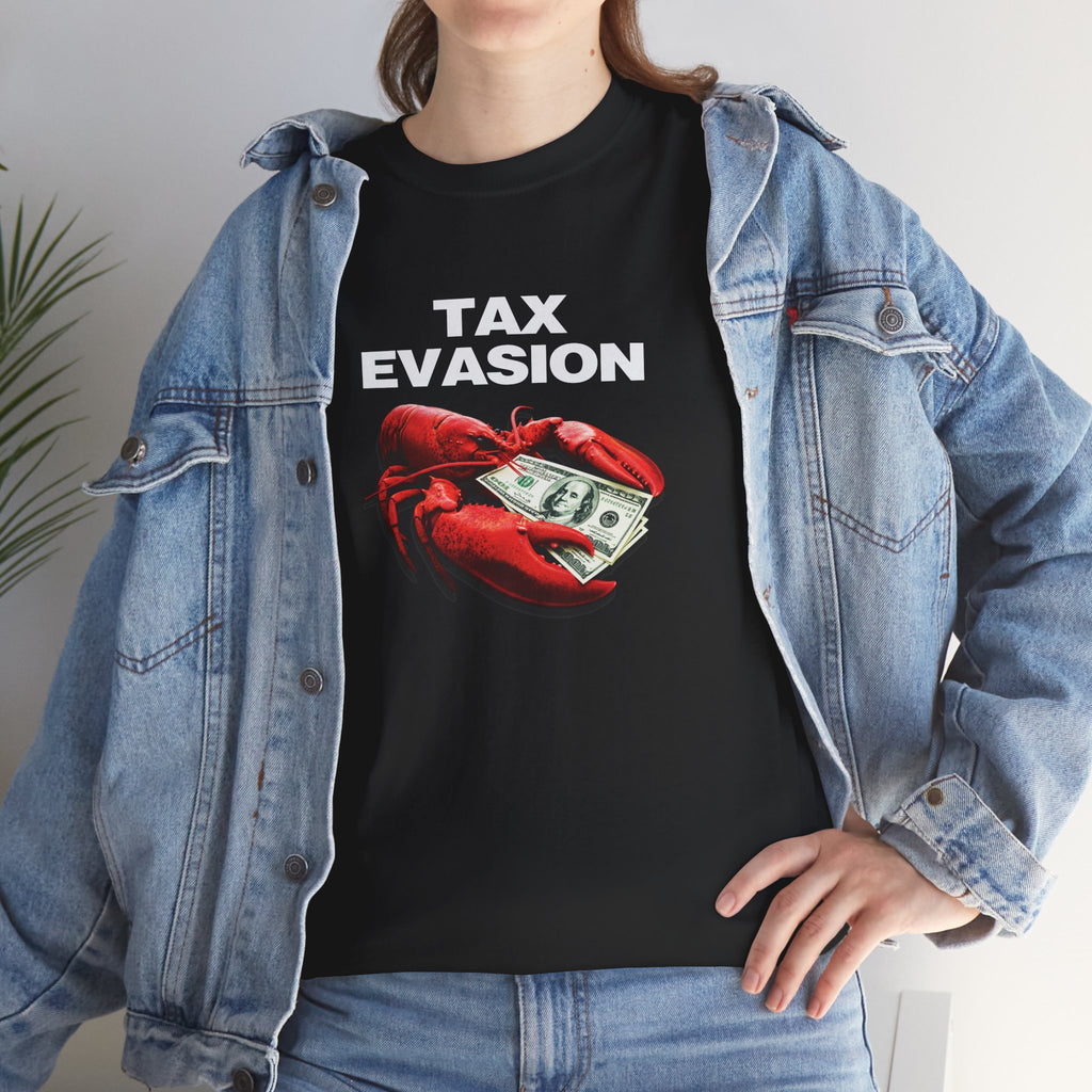 TAX EVASION SHIRT