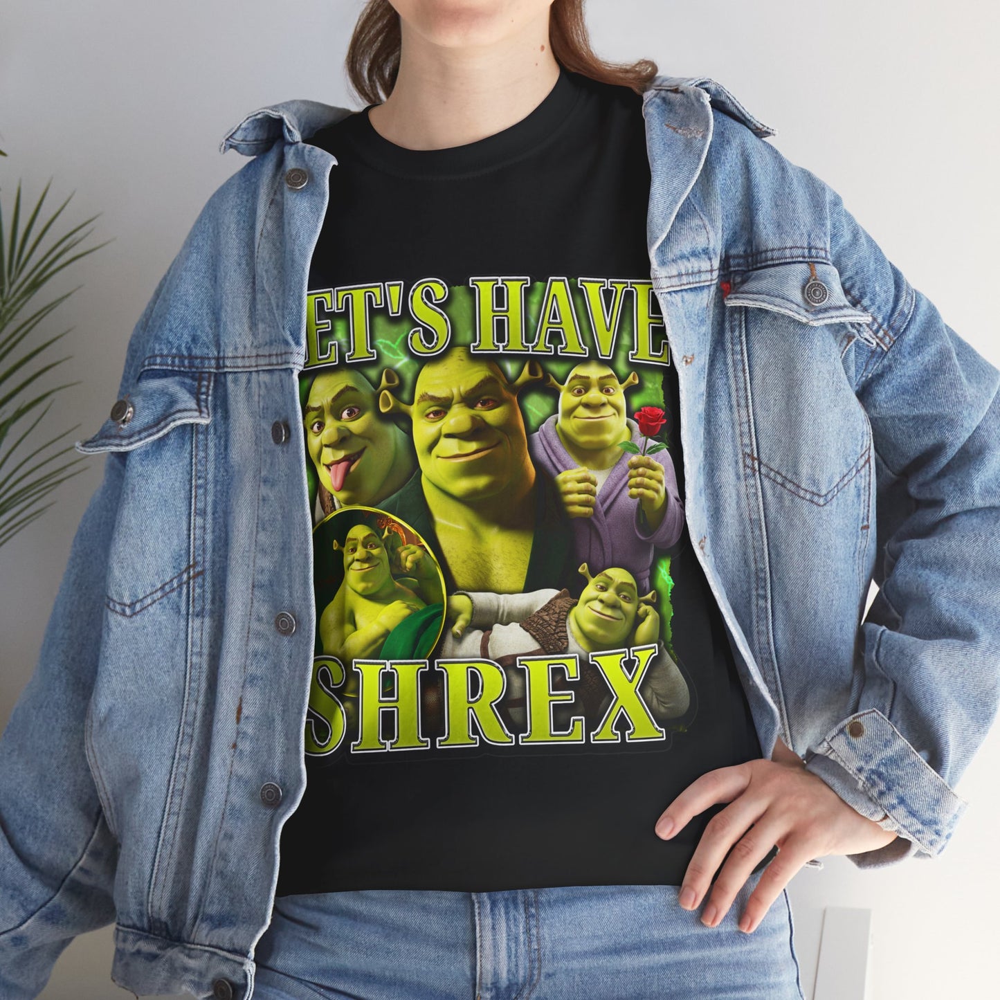 LET'S HAVE SHREX SHIRT