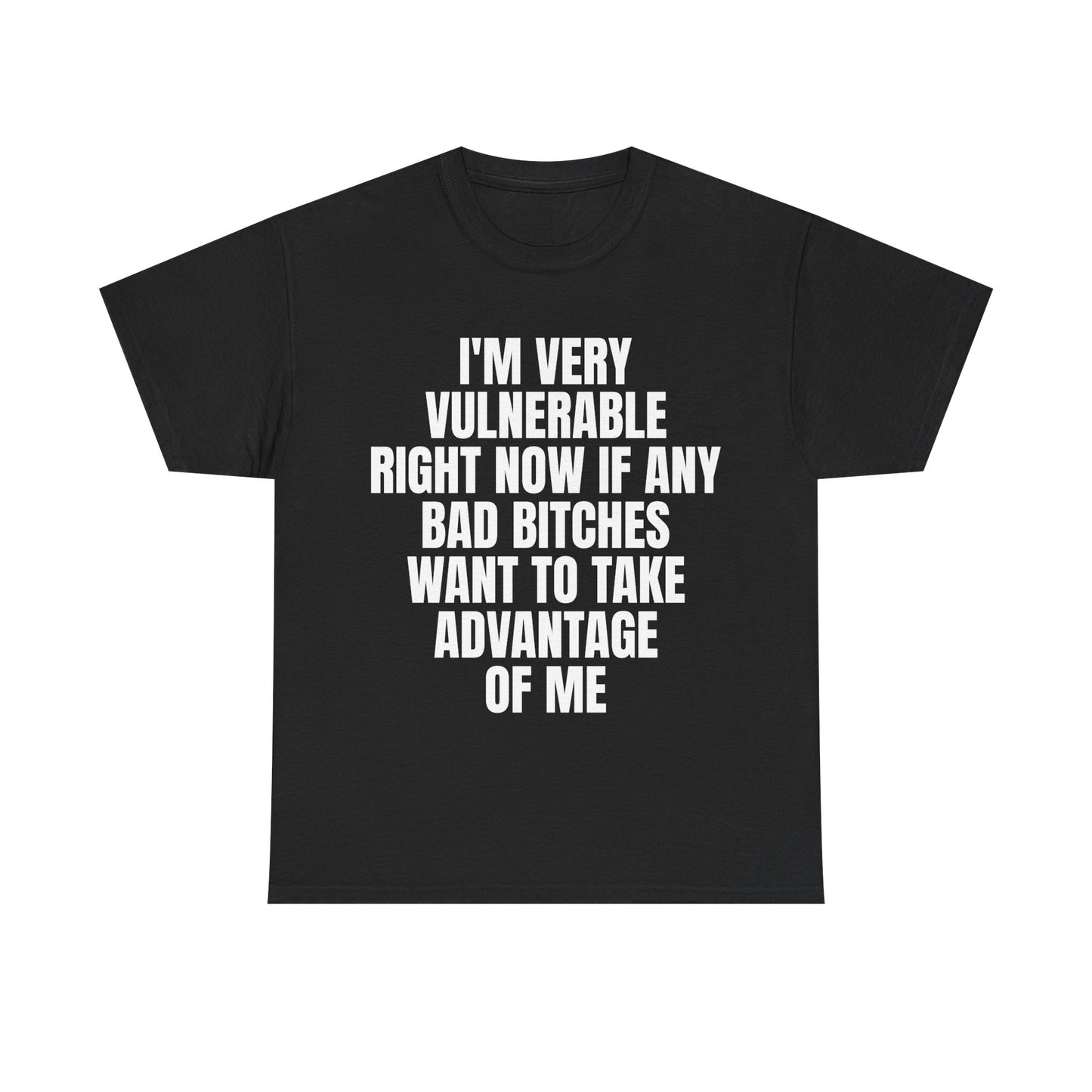 VULNERABLE BAD BITCH SHIRT
