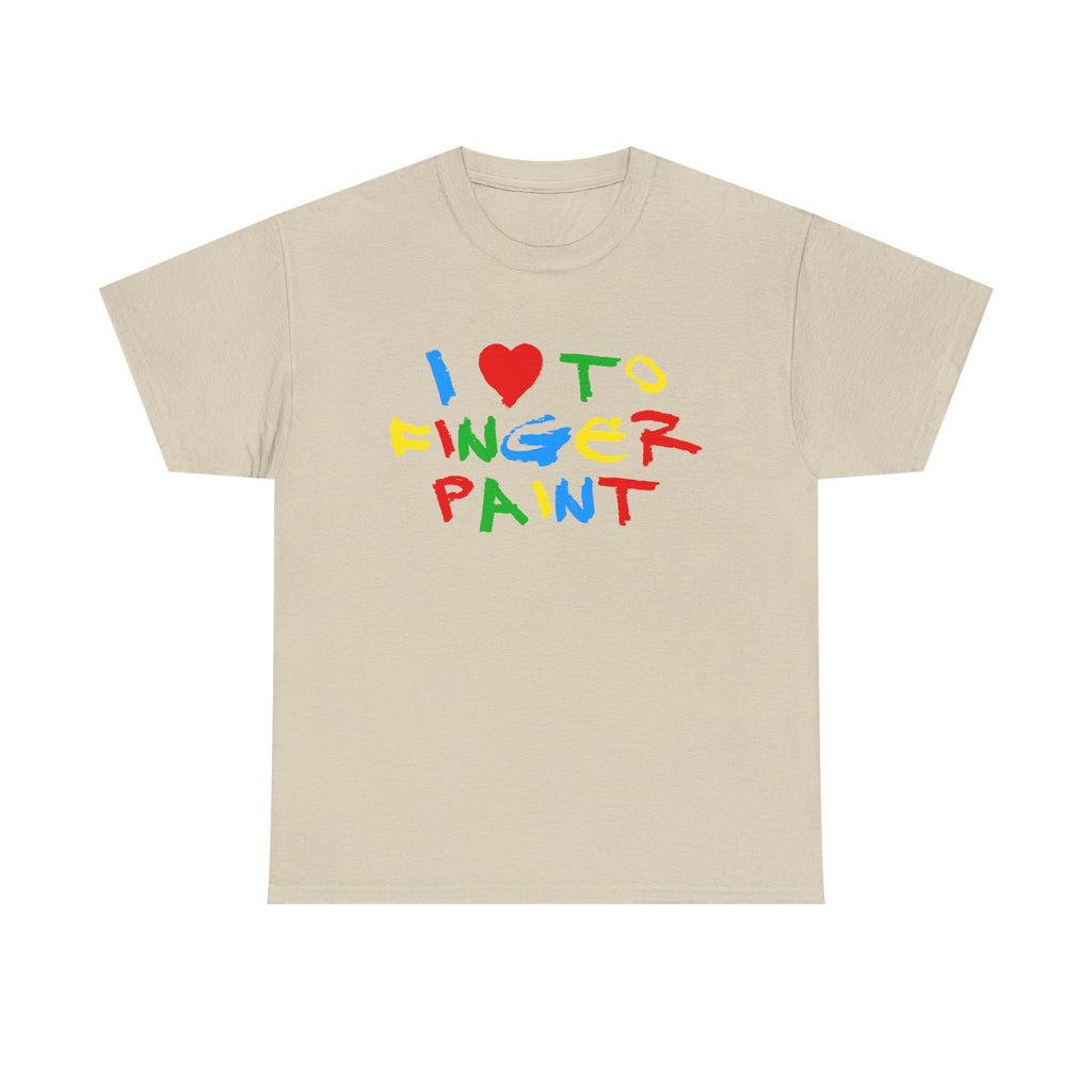I Love To Finger Paint Shirt