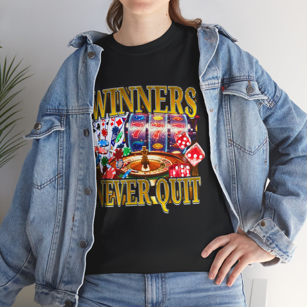 WINNERS NEVER QUIT SHIRT