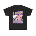 I SNIFF CRACK SHIRT
