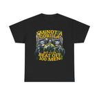 I'M NOT A GORILLA BUT I CAN BEAT OFF 100 MEN SHIRT