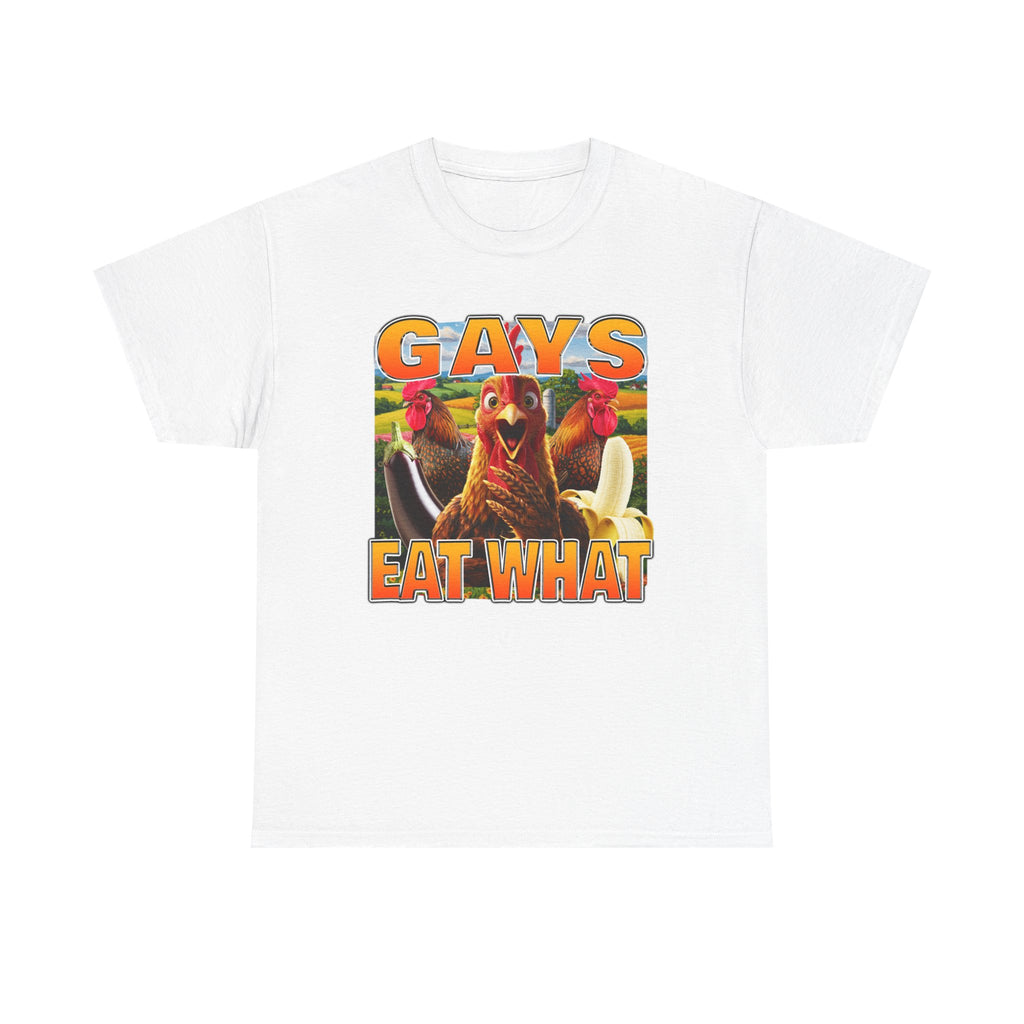 Gays Eat What Shirt