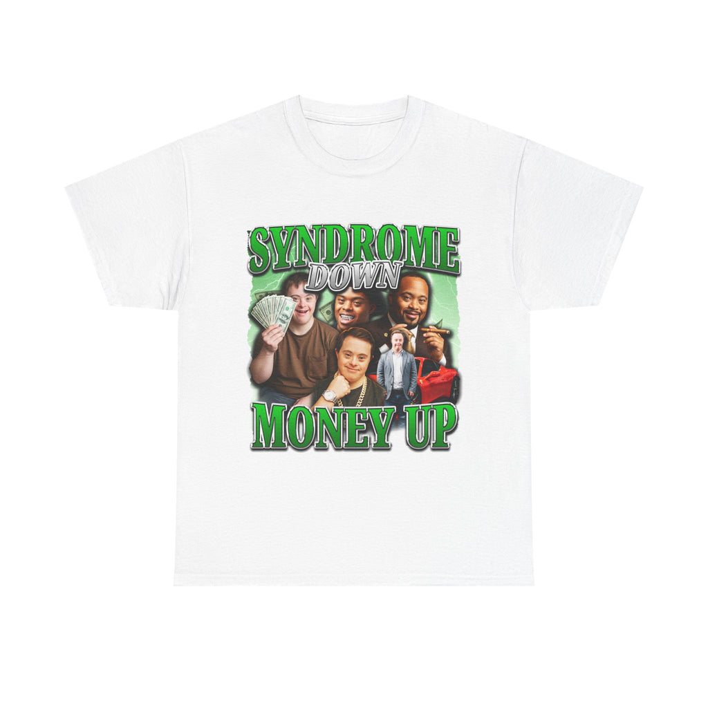 Syndrome Down Money Up Shirt