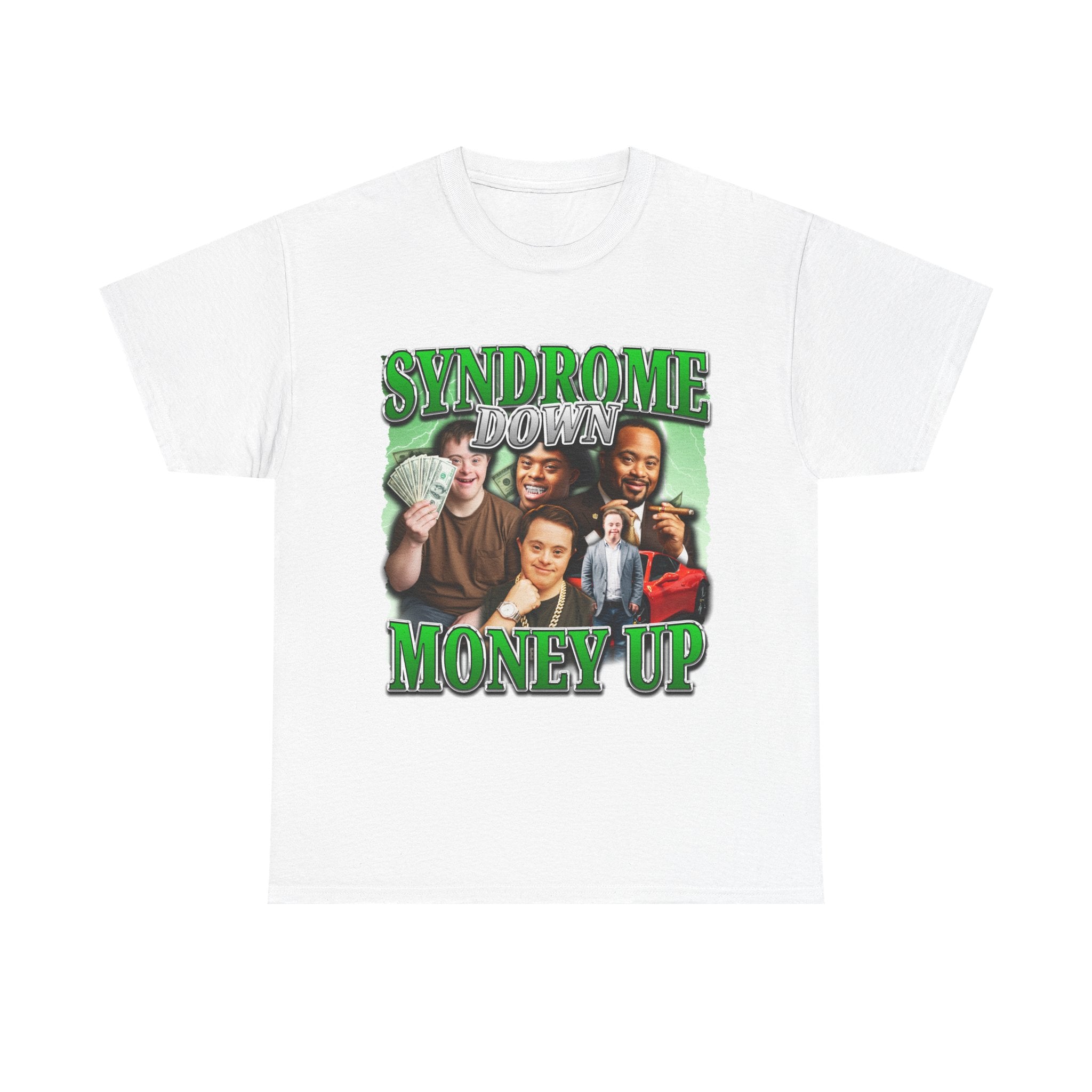 SYNDROME DOWN MONEY UP SHIRT