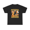 PROFESSIONAL RAWDOGGER SHIRT