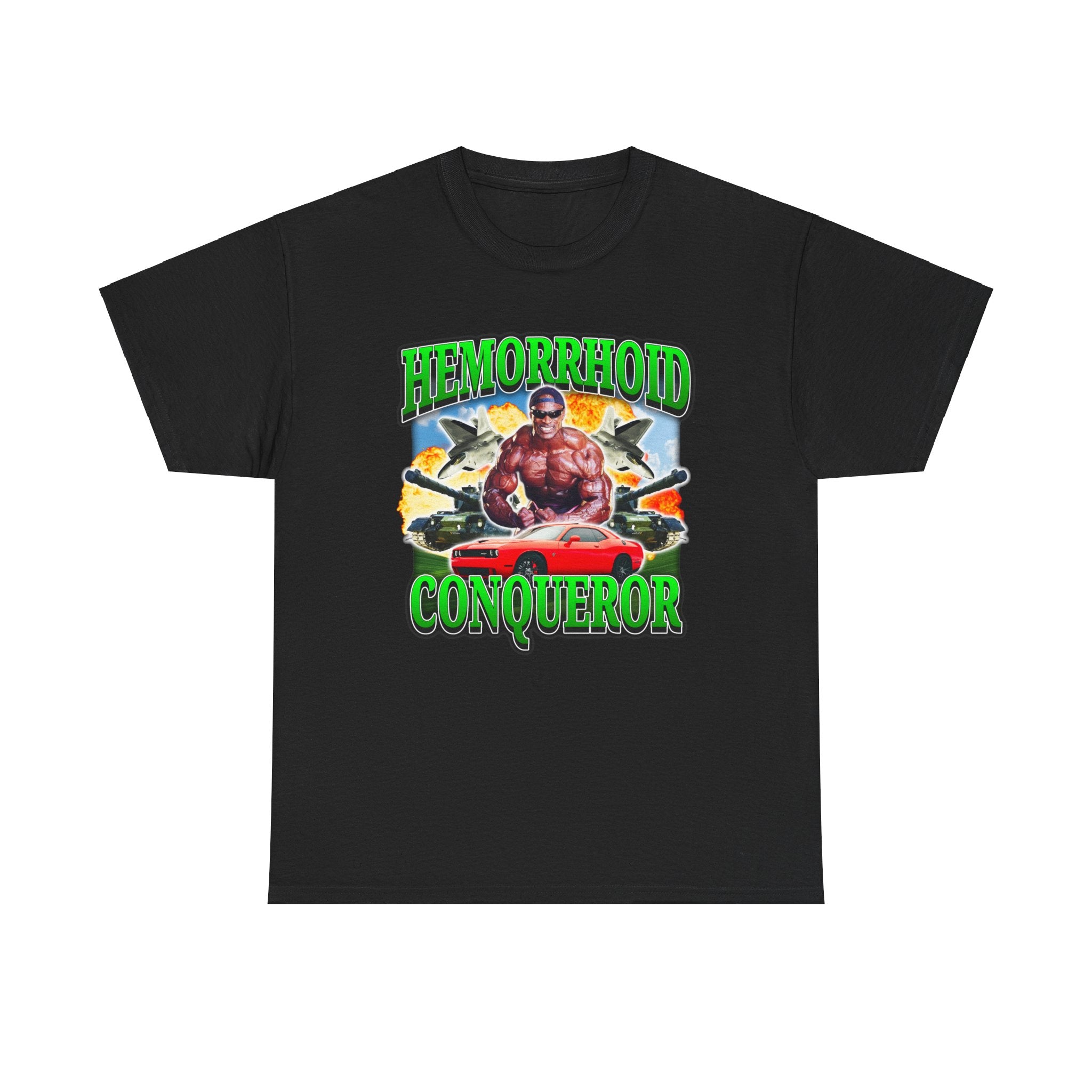 HEMORRHOID CONQUEROR SHIRT